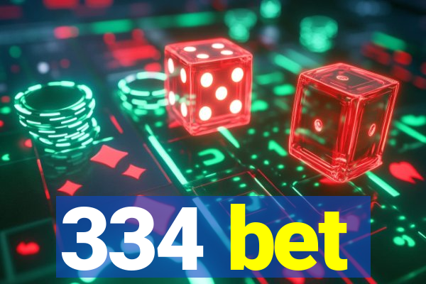 334 bet